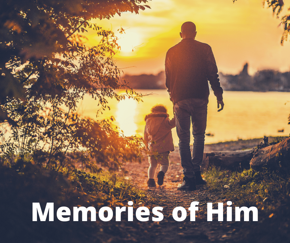 Memories of Him - Universal Intentions